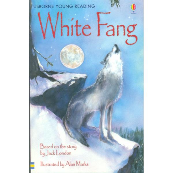 White Fang -Usborne Young Reading S3