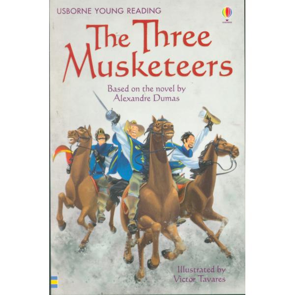 The Three Musketeers -Usborne Young Reading S3