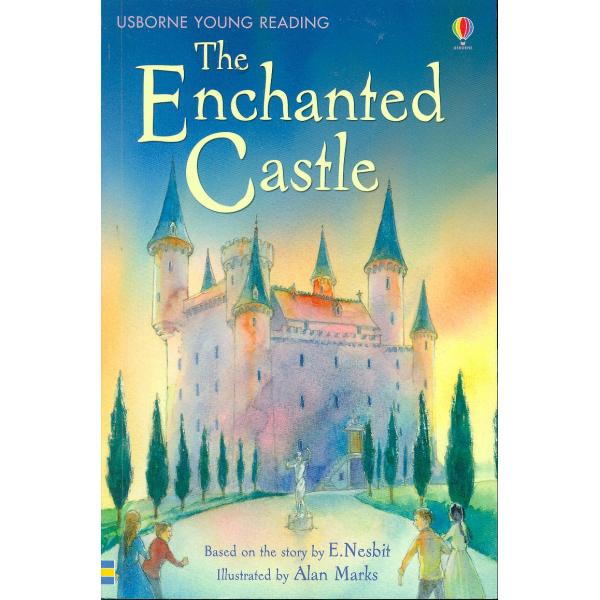 The Enchanted Castle -Usborne Young Reading S2