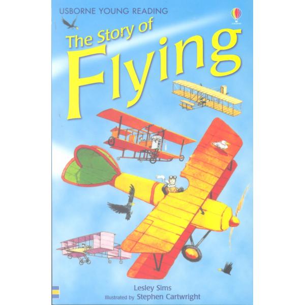 The Story of Flying -Usborne Young Reading