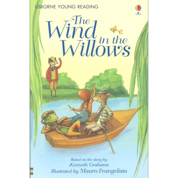 The wind in the willows -Usborne Young Reading S2