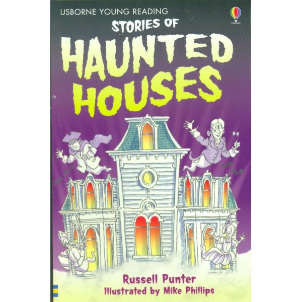 Stories of haunted Houses -Usborne Young Reading S1