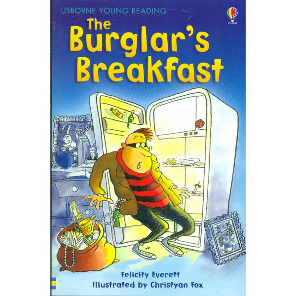 The Burglar's Breakfast -Usborne Young Reading S1