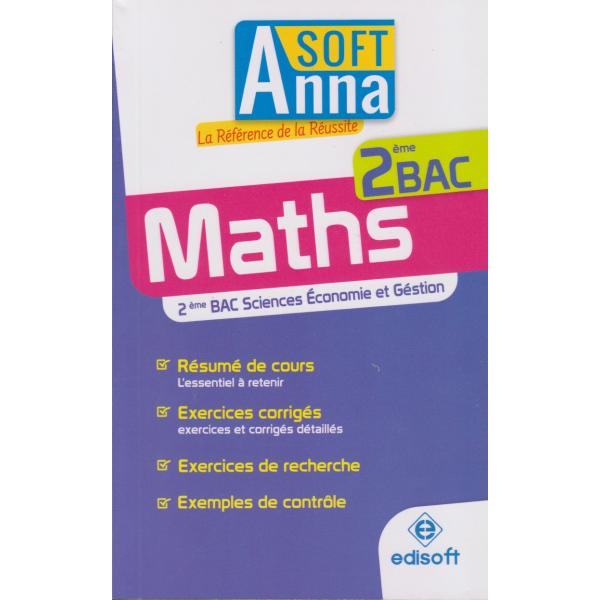 Anna soft Maths 2e Bac S.Eco et Gestion 