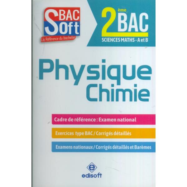 Soft Bac Physique Chimie 2e Bac SM A et B 