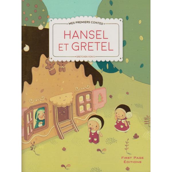Mes premiers contes -Hansel et gretel