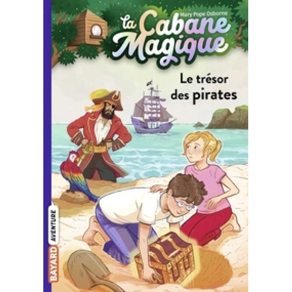 La Cabane magique T4 -Le trésor des pirates 