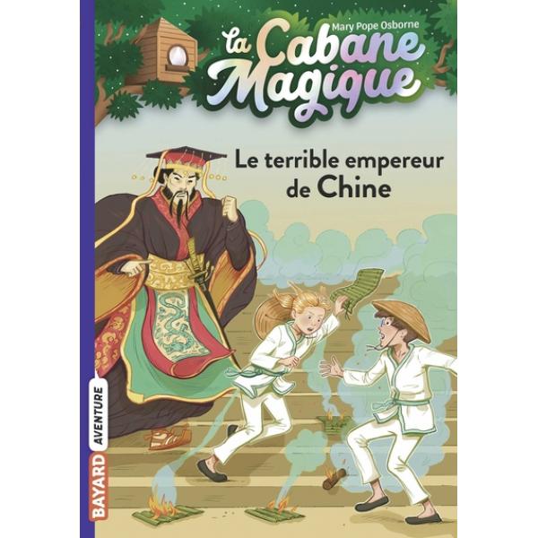 La Cabane magique T9 -Le terrible empereur de chine 