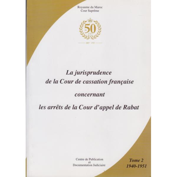 La jurisprudence de la cour de cassation française T2