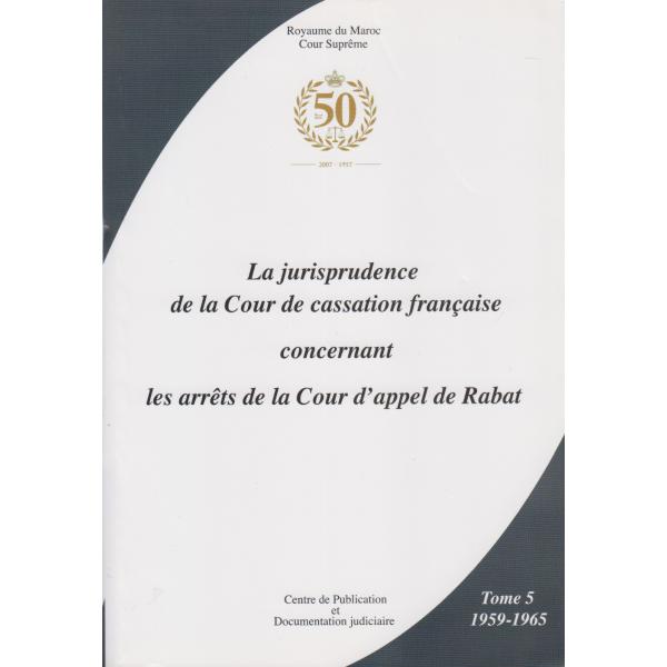La jurisprudence de la cour de cassation française T5