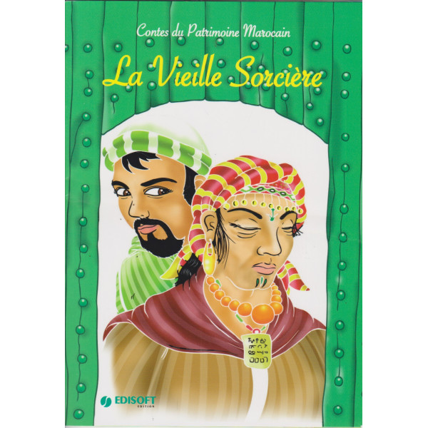 La vieille sorcière -Contes du patrimoine