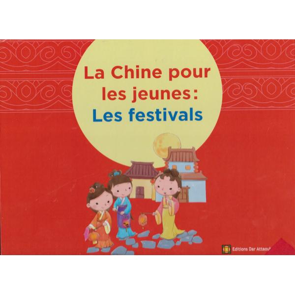 Coffret La chine pour les jeunes Les festivals