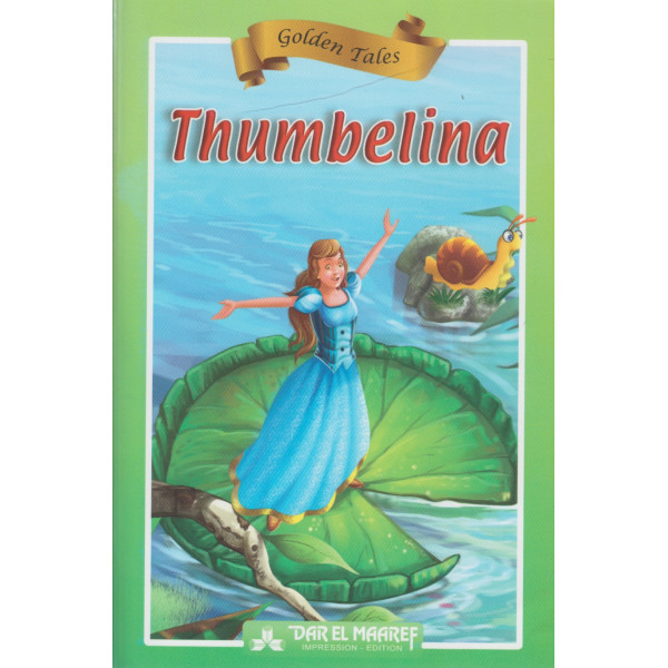 Thumbelina -Golden Tales