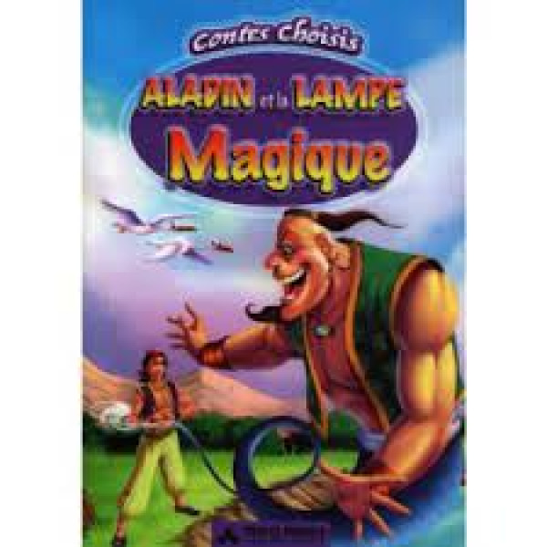 Aladin et la lampe magique -contes choisis