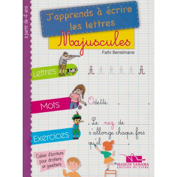 J'apprends à écrire les lettres 4ans+ -Majuscules