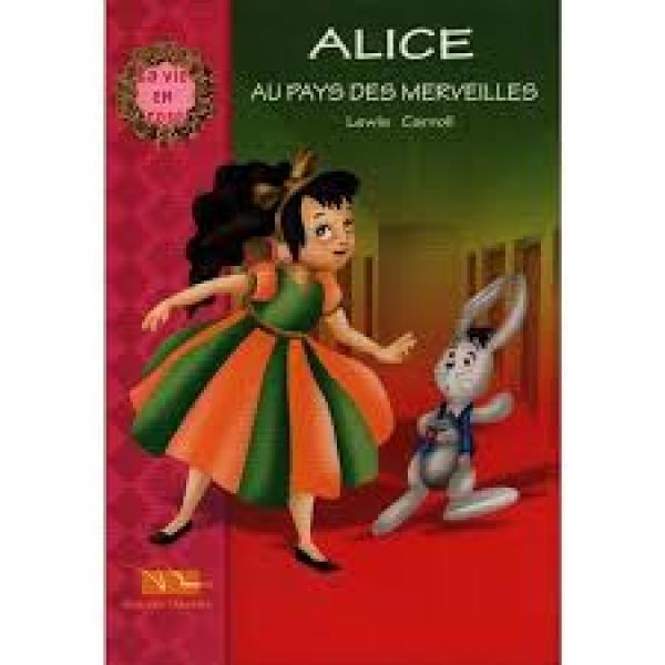 Alice au pays des merveilles -La vie en rose