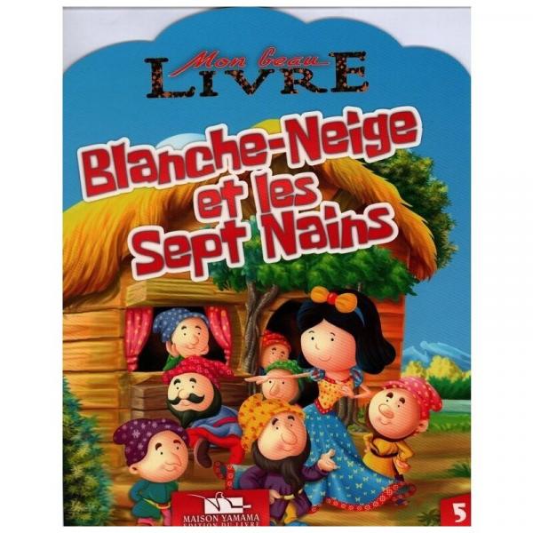 Blanche neige et les 7 nains -Mon beau livre