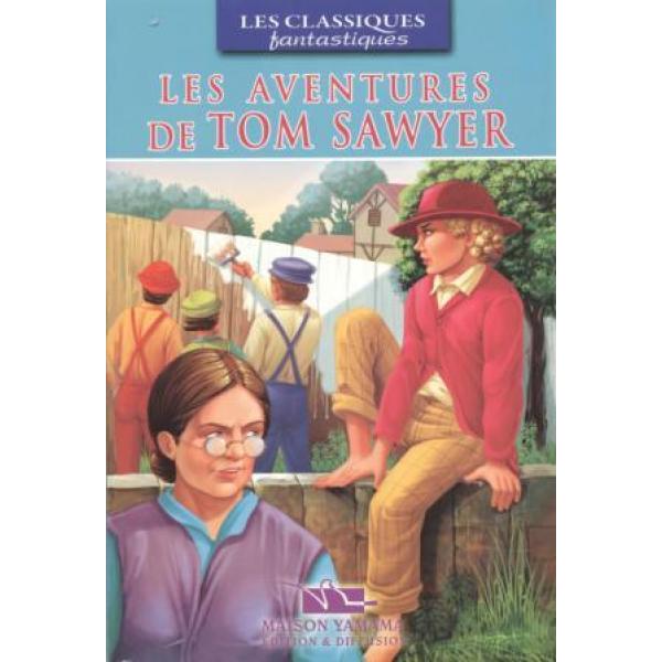 Les aventures de tom sawyer -Classiques fantastiques