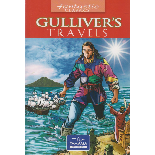 Fantastic classics -Gulliver's travels