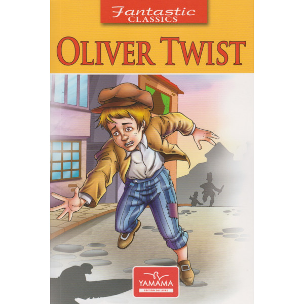 Fantastic classics -Oliver twist