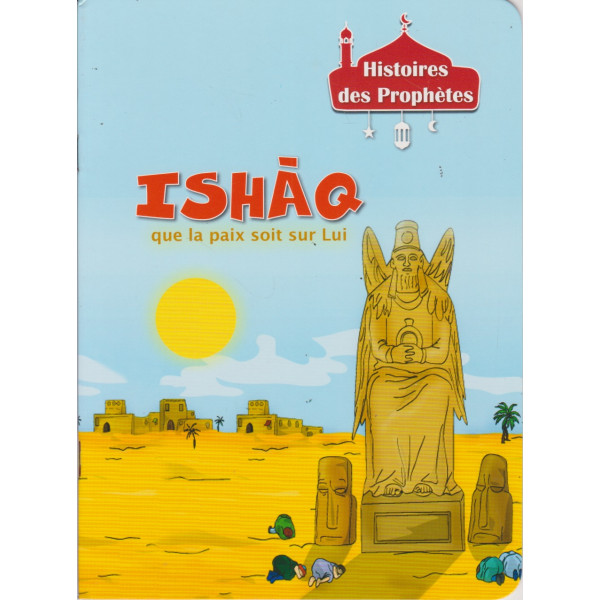 Ishâq -Histoires des prophètes