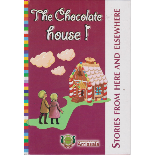 Stories from here and elsewhere (relié) -The Chocolate house