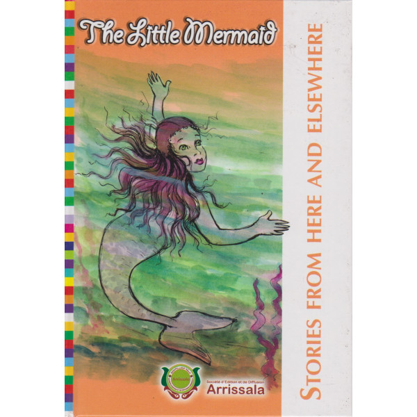 Stories from here and elsewhere (relié) -The little mermaid