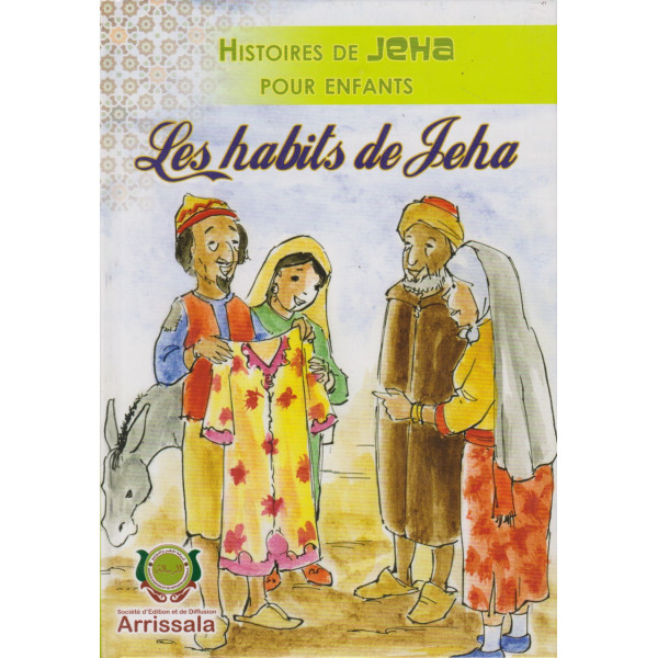 Histoires de Jeha pour enfants (relié) -Les habits de Jeha