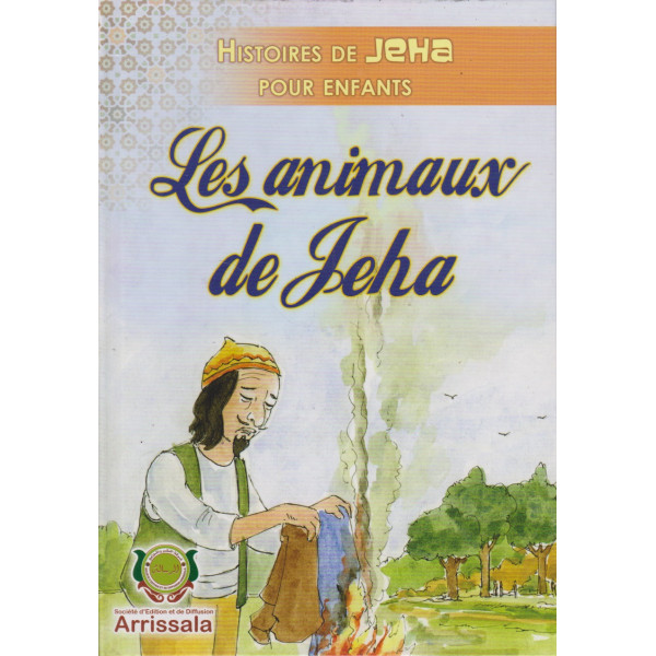 Histoires de Jeha pour enfants -Les animaux de Jeha