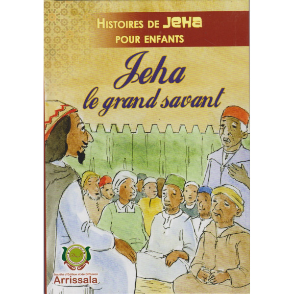 Histoires de Jeha pour enfants (relié) -Jeha le grand savant