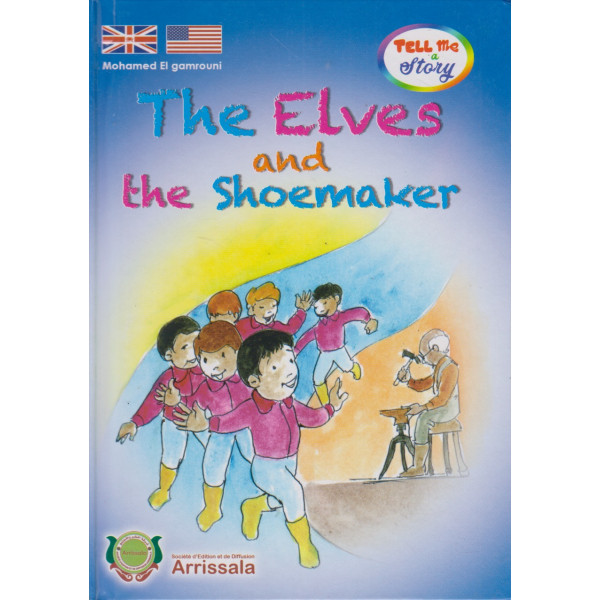 Tell me a story (relié)- The elves and the shoemaker