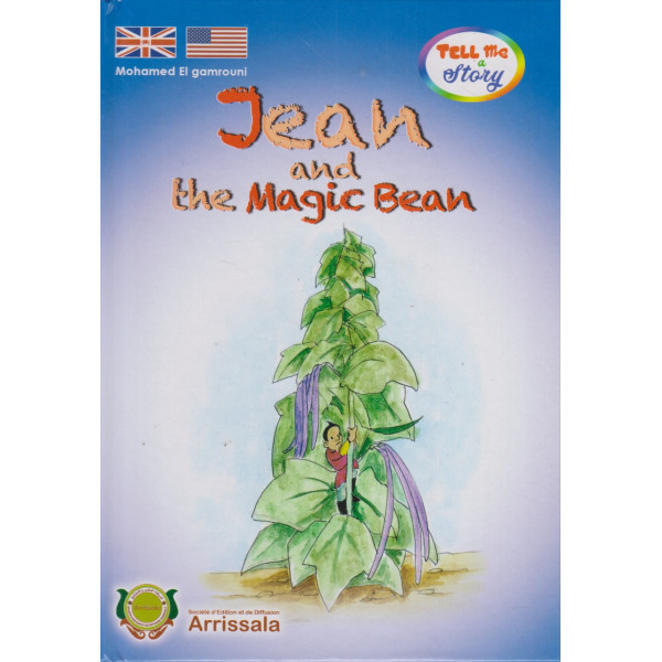 Tell me a story (relié)- Jean and the magic bean