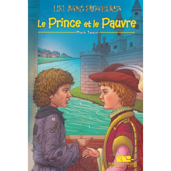 Lire sans frontieres -Le prince et le pauvre 