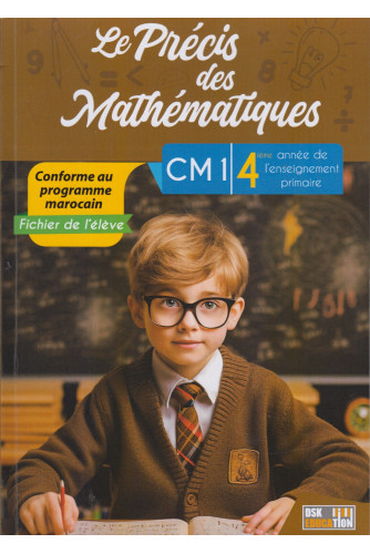 le précis des mathématiques CM1 le précis des mathématiques CM1