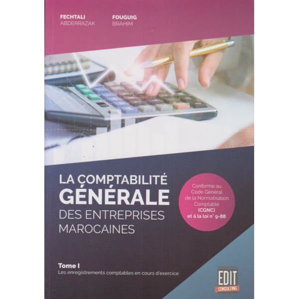 La comptabilité générale des entreprises marocaines T1 2024