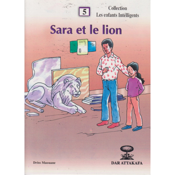 Sara et le lion -Les enfant intélligents