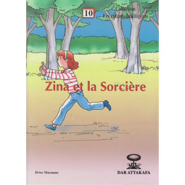 Zina et la sorcière -Les enfants intélligents