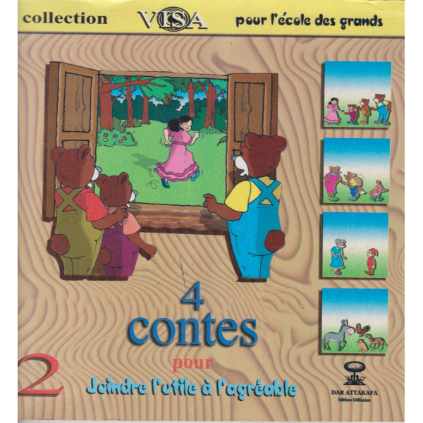 4 Contes pour joindre l'utile à l'agréable -collection visa