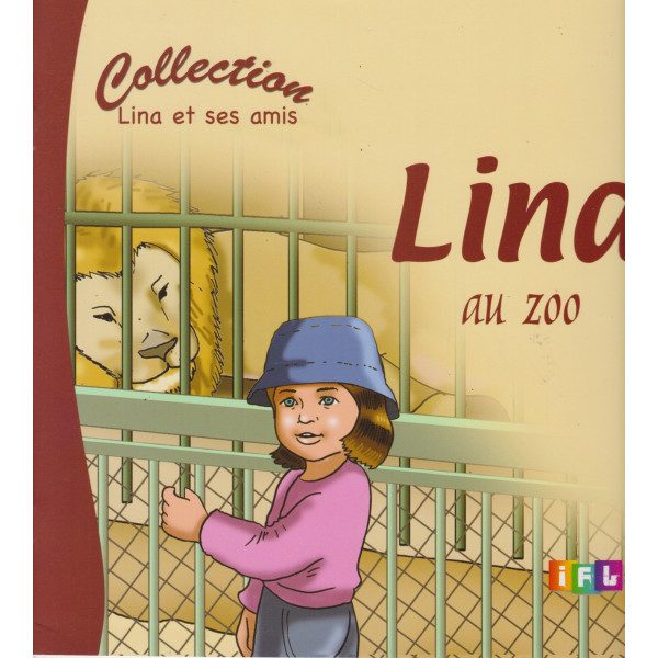 Lina au zoo -Lina et ses amis
