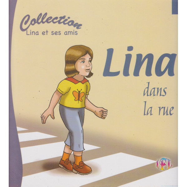 Lina dans la rue -Lina et ses amis
