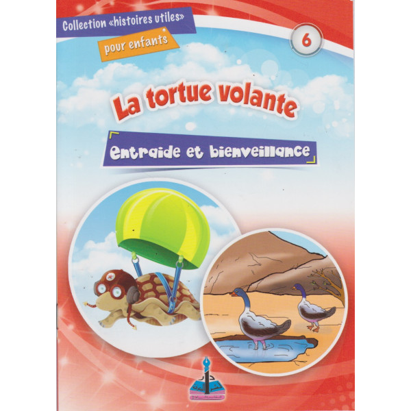 La tortue volante -Histoires utiles pour enfants
