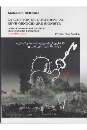 La caution de l'occient au rêve genocidaire sioniste La caution de l'occient au rêve genocidaire sioniste