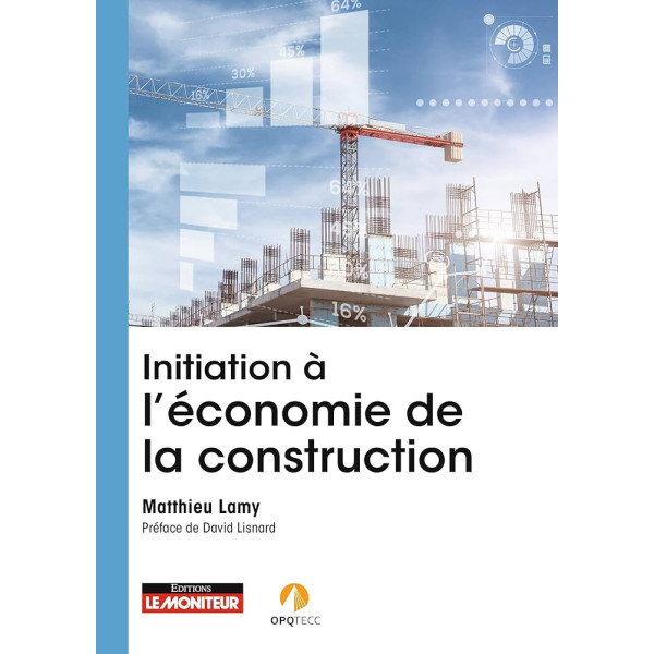 Initiation à l'économie de la construction