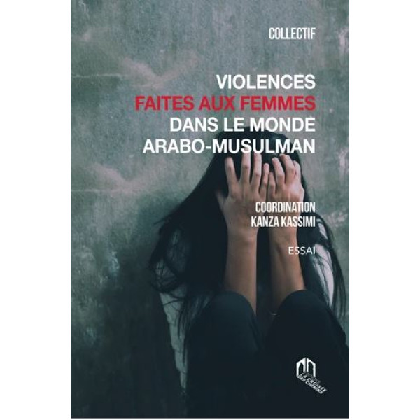 Violences faites aux femmes dans le monde arabo-musulman