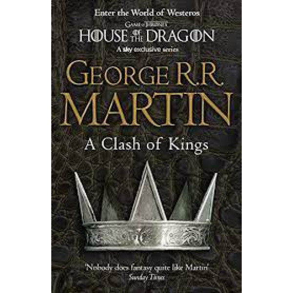 A Game of Thrones A song of Ice and Fire T2 A Clash of Kings  