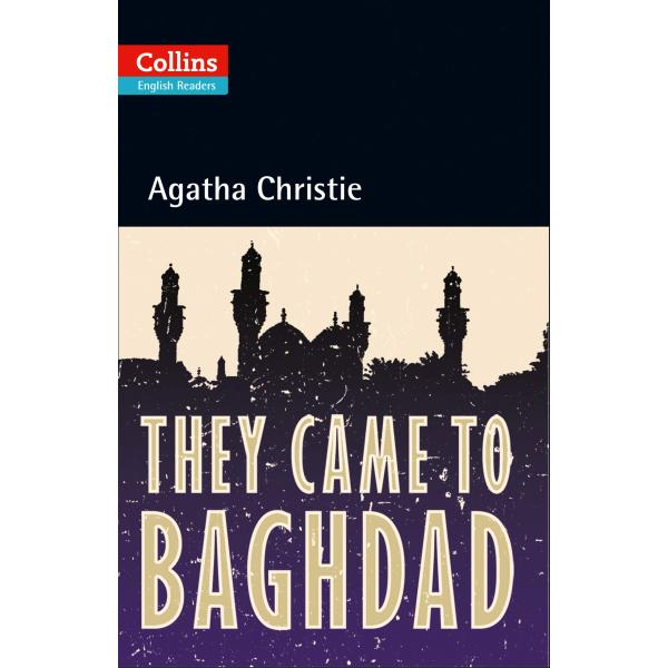 They Came to Baghdad B2 +CD -Collins English Readers