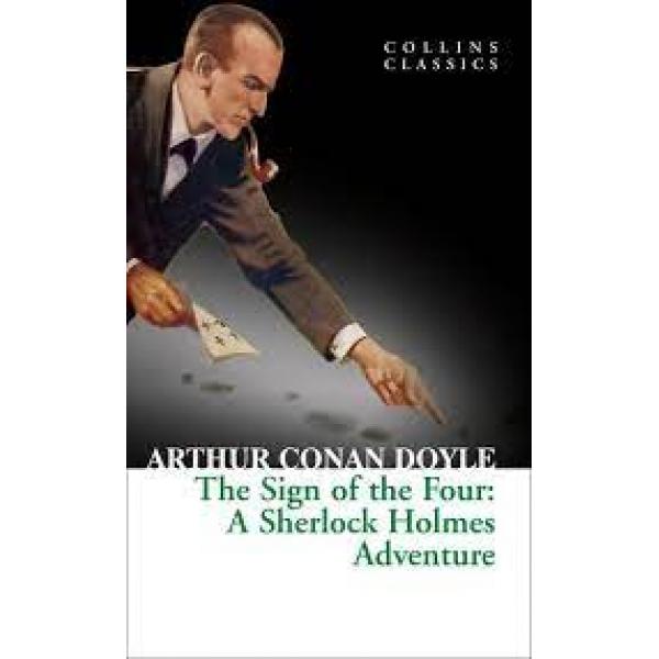 The sign of the four - a Sherlock holmes adventure