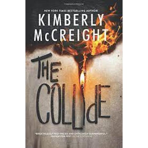 The Collide The Final Book in the Outliers Trilogy Outliers Trilogy