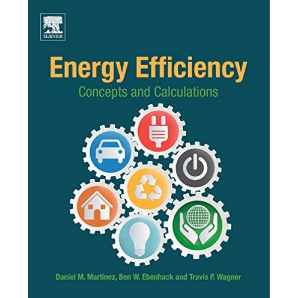 Energy Efficiency Concepts and Calculations