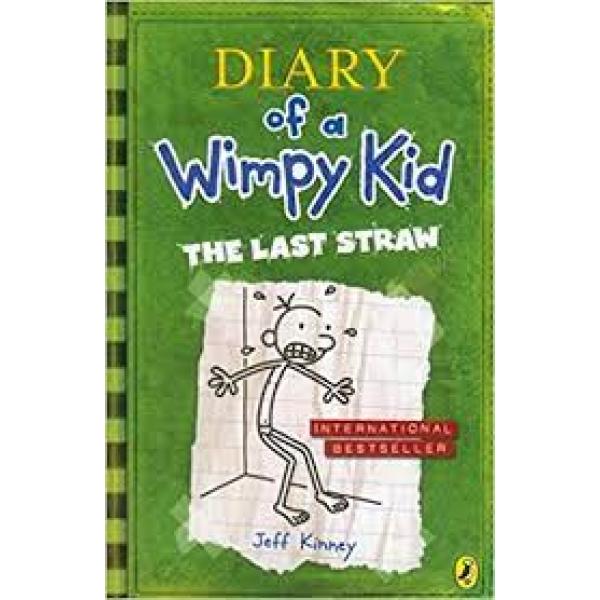 Diary of a Wimpy kid T3 The last straw